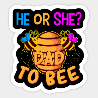 He Or She Dad To Bee Kids Gift Sticker